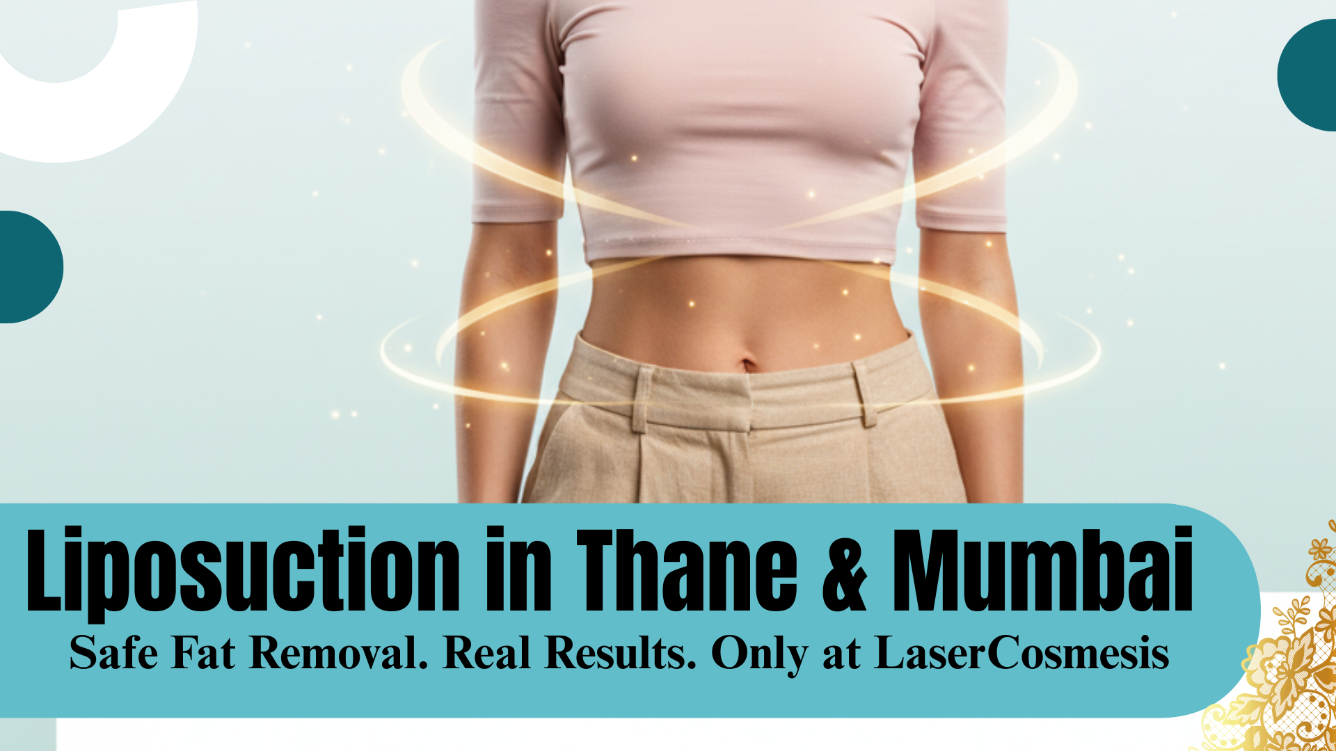 Liposuction in Thane/Mumbai